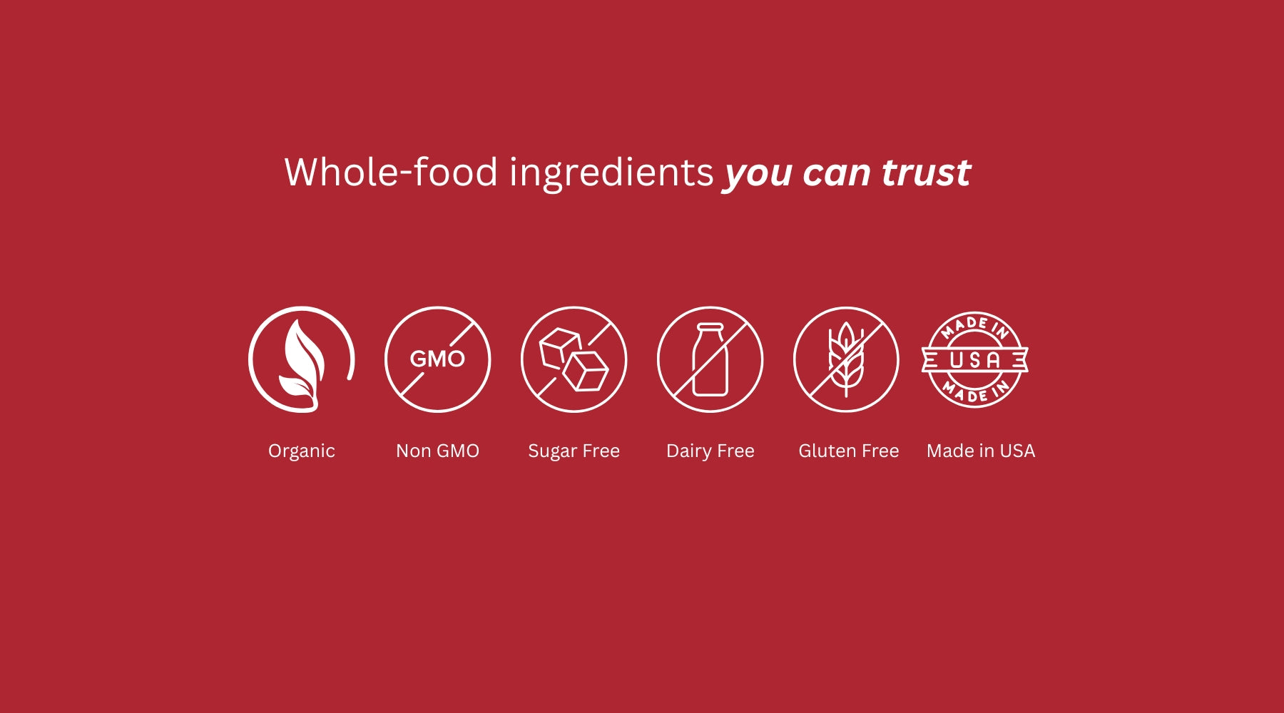 Red background with white text and icons indicating whole-food ingredients.